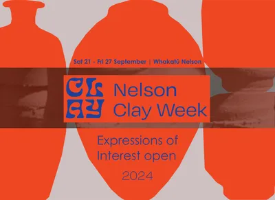 Expressions of Interest - Nelson Clay Week