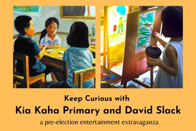 Keep Curious with Kia Kaha Primary and David Slack