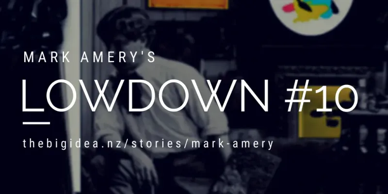Mark Amery's Lowdown #10